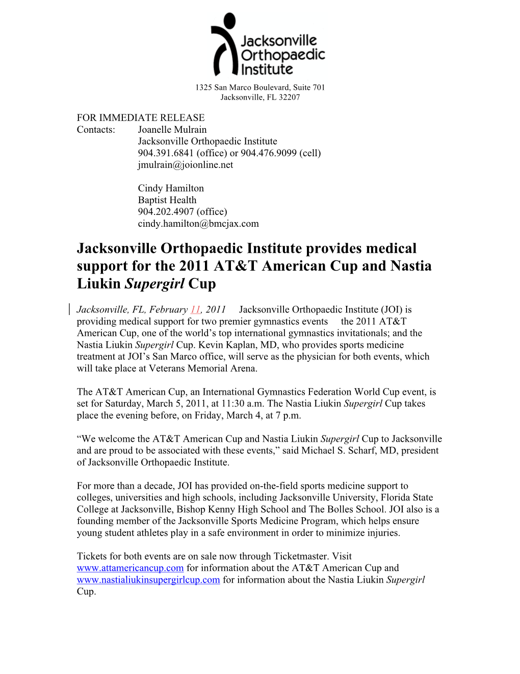 Jacksonville Orthopaedic Institute Provides Medical Support for the 2011 AT&T American Cup and Nastia Liukin Supergirl Cup