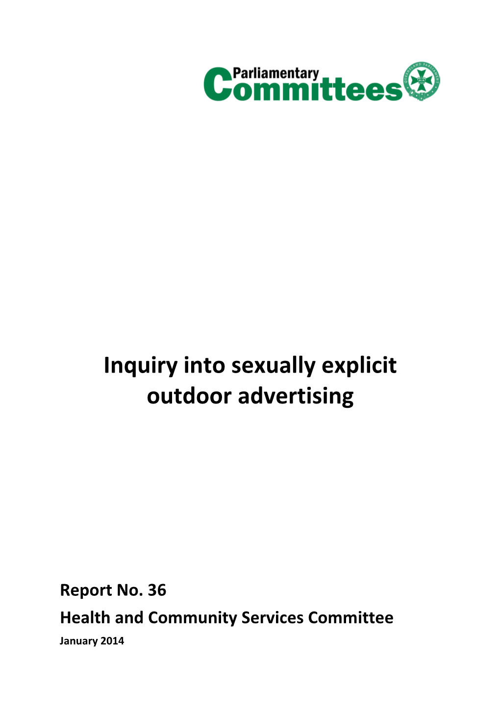 Inquiry Into Sexually Explicit Outdoor Advertising