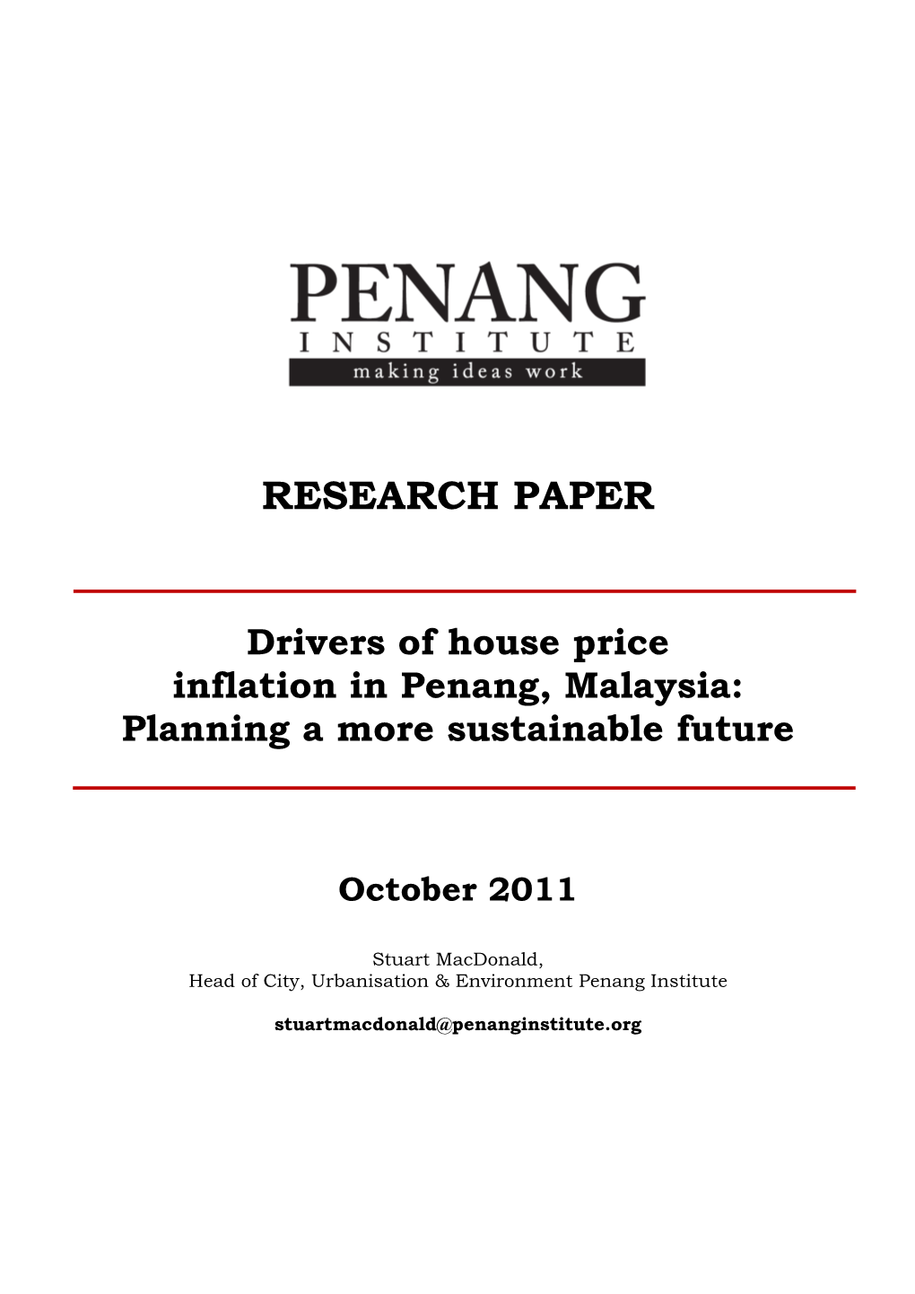 Drivers of House Price Inflation in Penang, Malaysia: Planning a More Sustainable Future