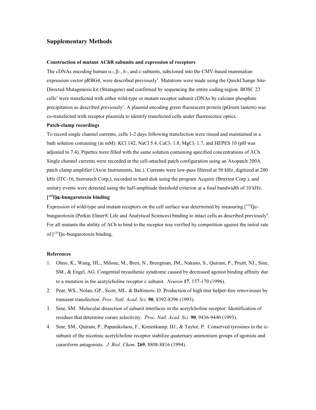 Construction of Mutant Achr Subunits and Expression of Receptors