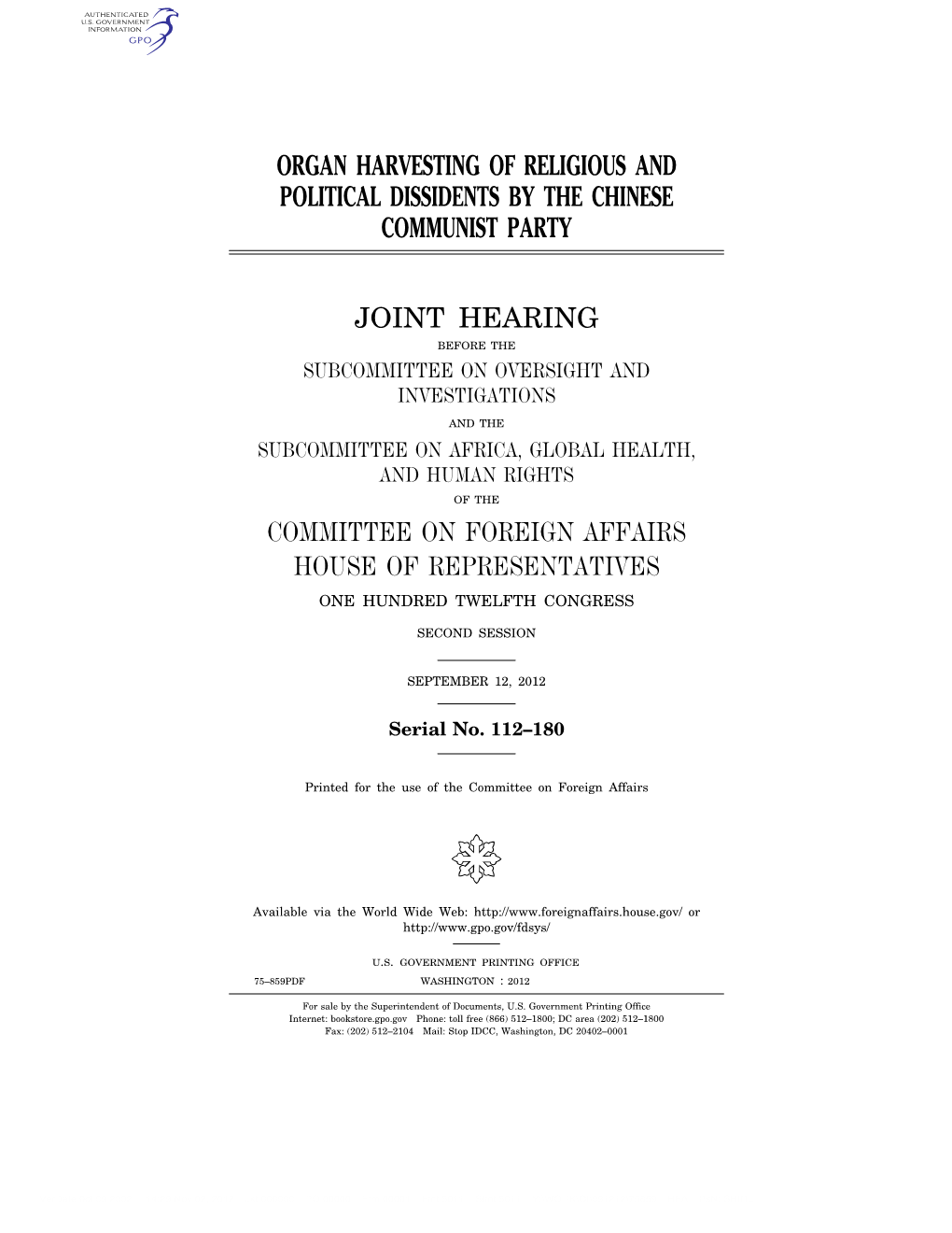 Organ Harvesting of Religious and Political Dissidents by the Chinese Communist Party Joint Hearing Committee on Foreign Affairs