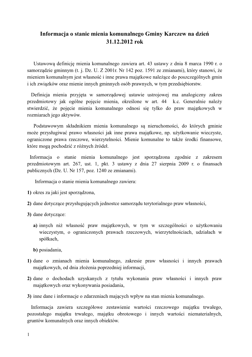 Informacja O Stanie Mienia Komunalnego Gminy Karczew Na Dzień 31.12.2012 Rok