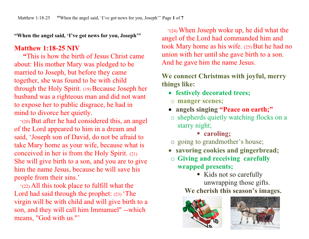 Matthew 1:18-25 NIV “This Is How the Birth of Jesus Christ Came About