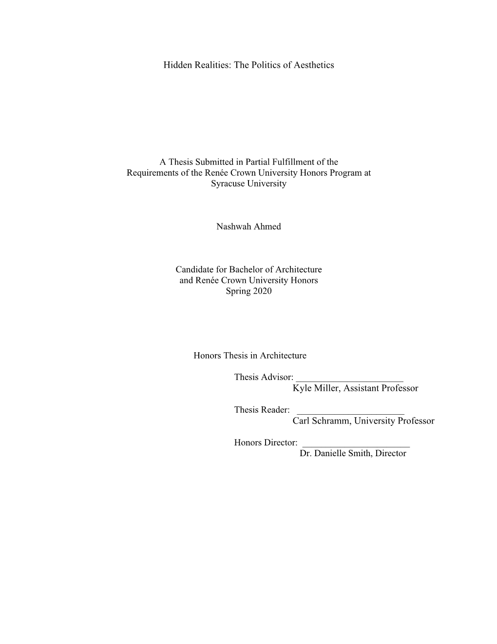 The Politics of Aesthetics Kyle Miller, Assistant Professor