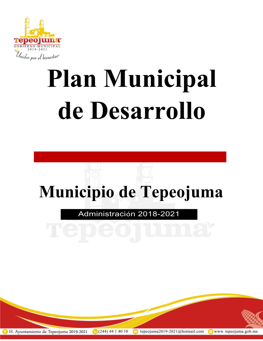 Plan Municipal De Desarrollo 18 – 2021 H
