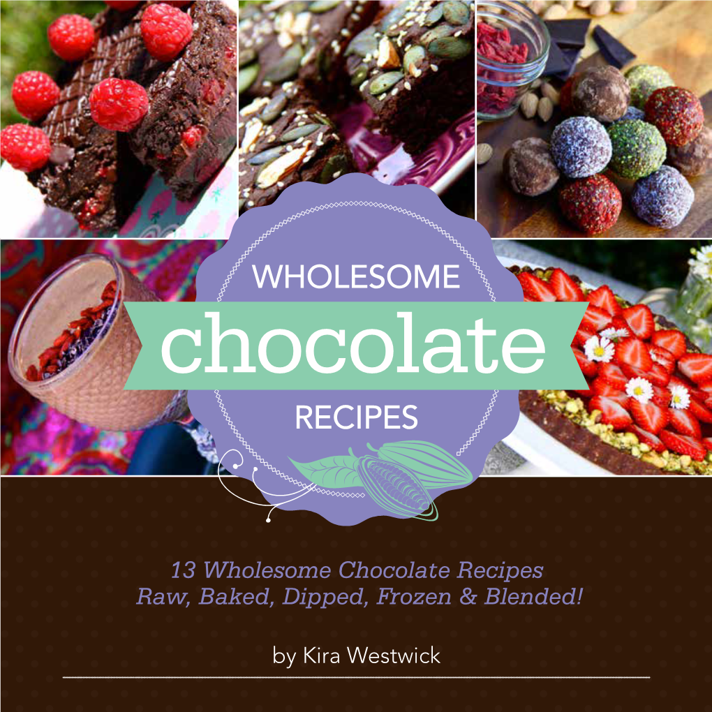 WHOLESOME Chocolate RECIPES