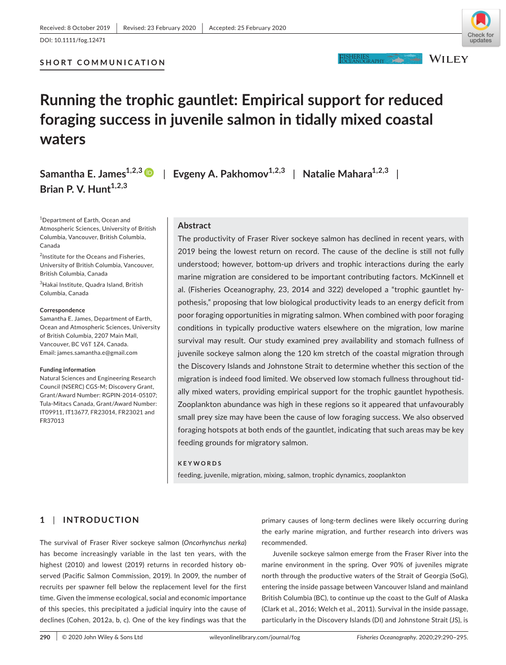 Running the Trophic Gauntlet: Empirical Support for Reduced Foraging Success in Juvenile Salmon in Tidally Mixed Coastal Waters
