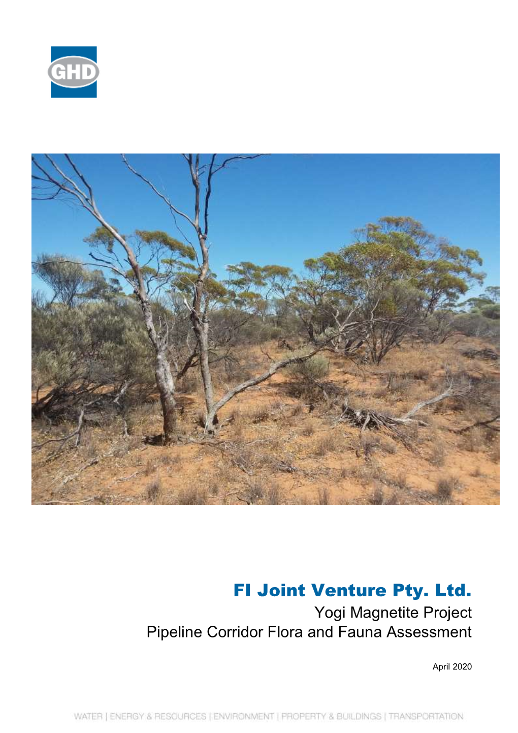 FI Joint Venture Pty. Ltd. Yogi Magnetite Project Pipeline Corridor Flora and Fauna Assessment