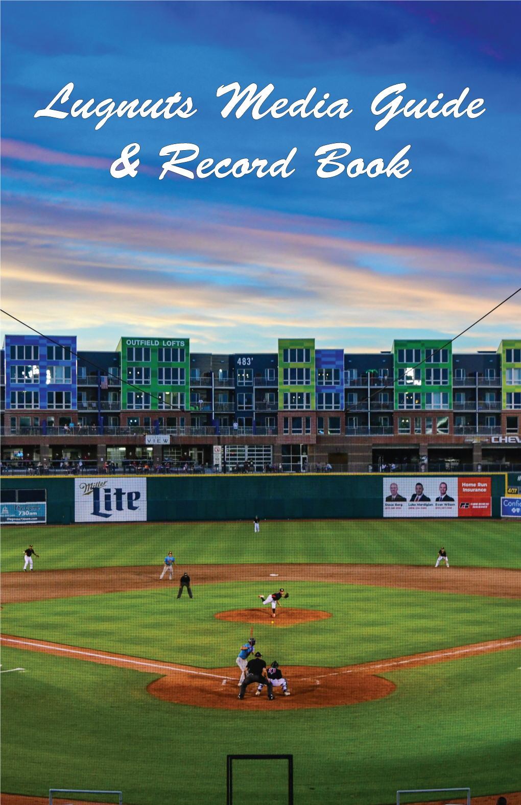 Lugnuts Media Guide & Record Book