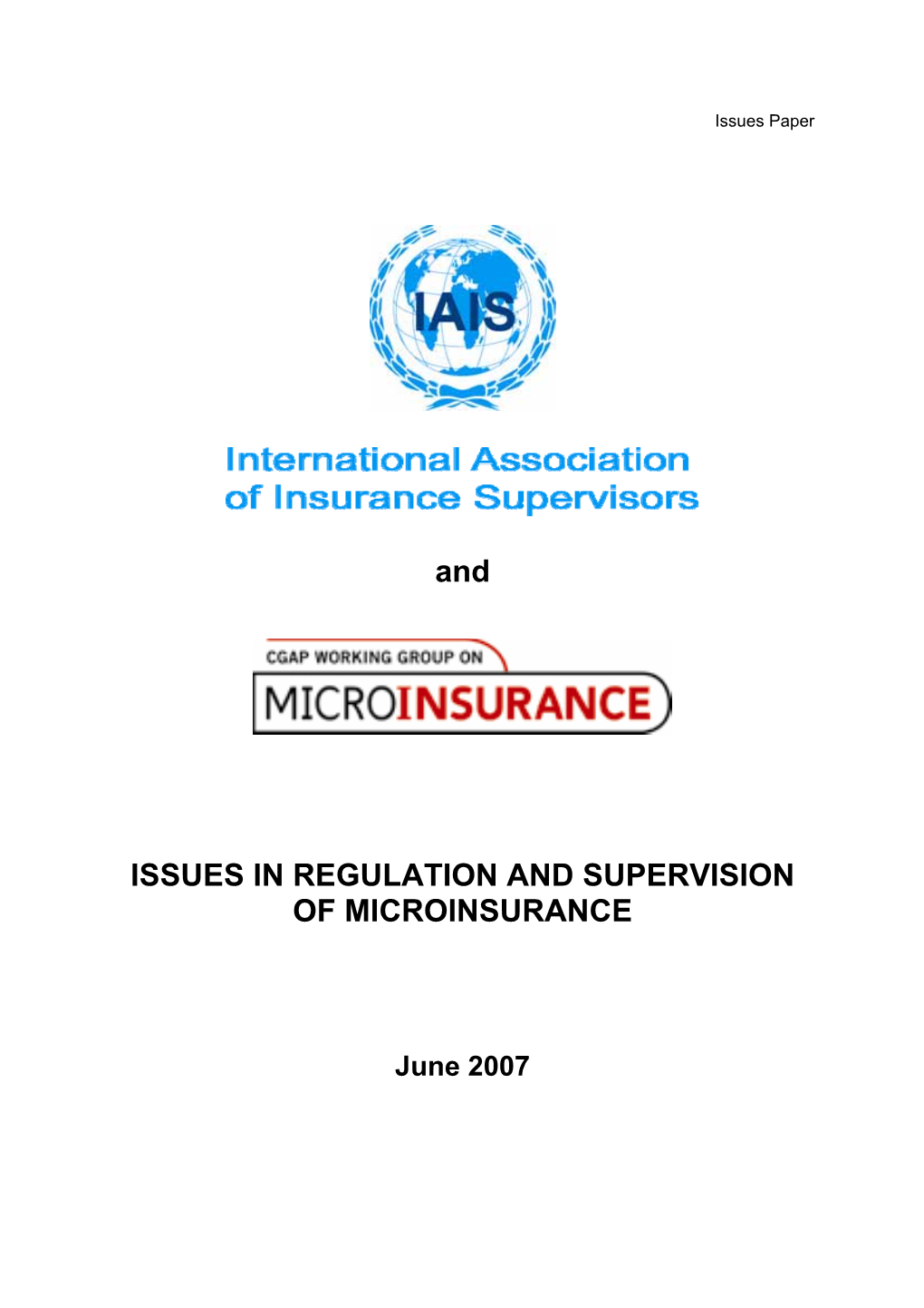 Issues in the Regulation and Supervision of Microinsurance