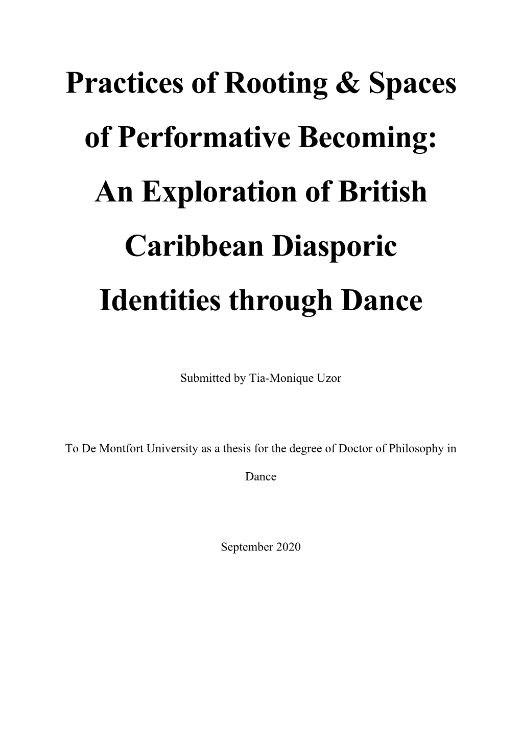 Practices of Rooting & Spaces of Performative Becoming