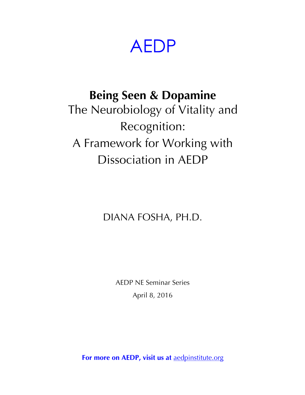 PDF- AEDP Confidential Handouts April 8, 2016 Dopamine