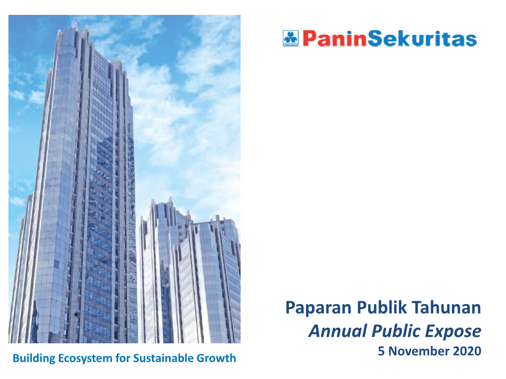 PANIN SEKURITAS Tbk 41,00% (Securities Brokerage & Underwriting) 90,00%