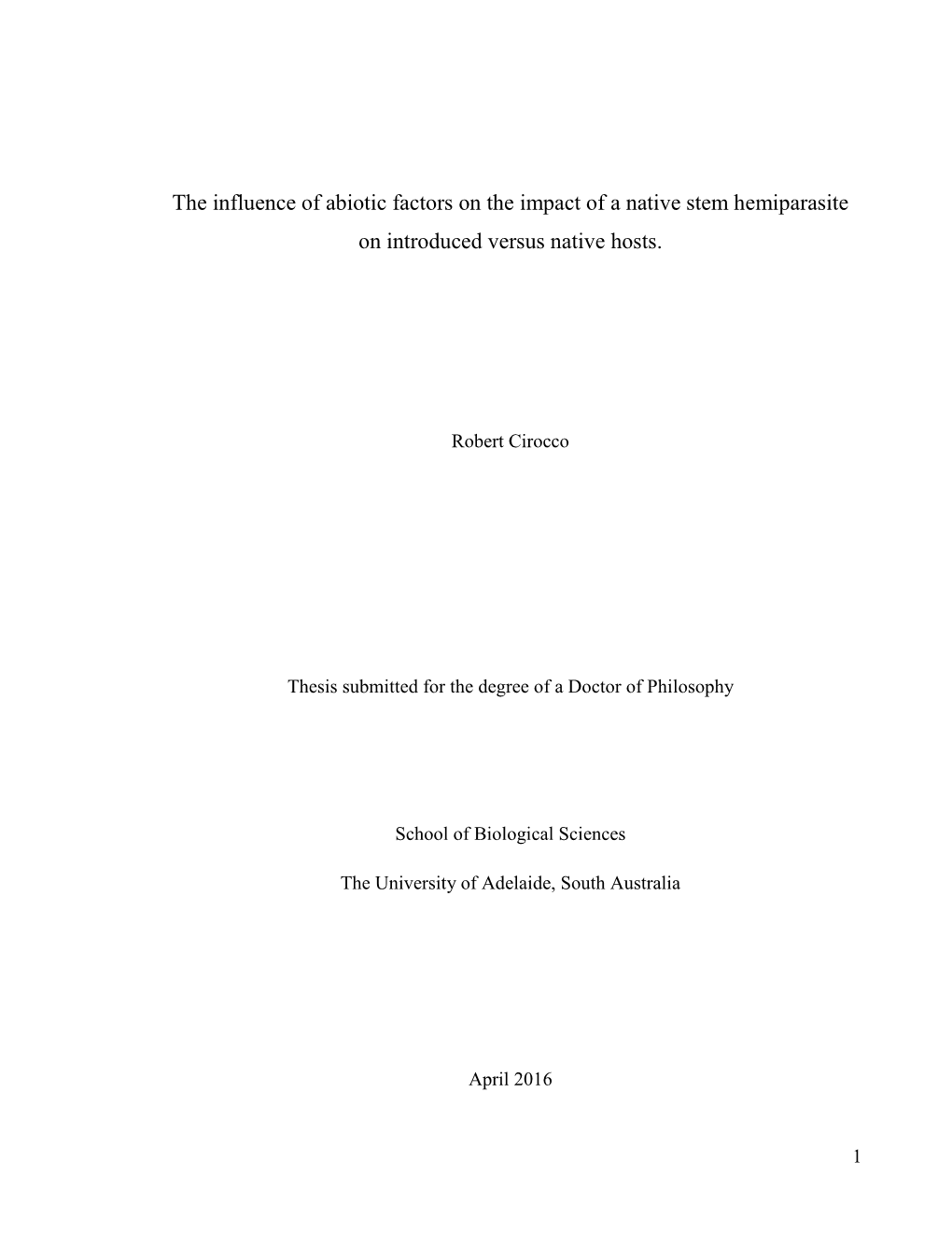 The Influence of Abiotic Factors on the Impact of a Native Stem Hemiparasite on Introduced Versus Native Hosts