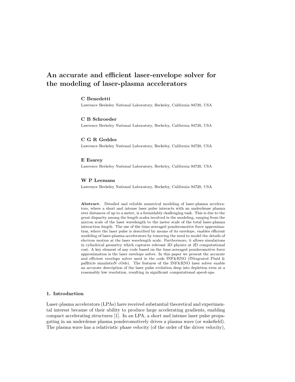 An Accurate and Efficient Laser-Envelope Solver for The