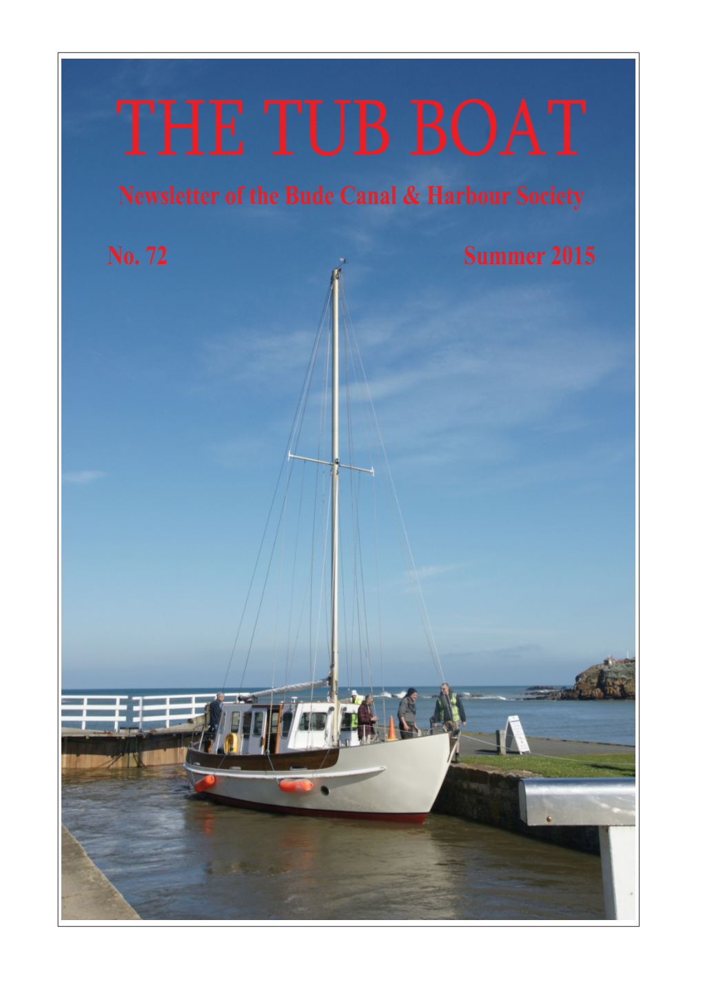 THE TUB BOAT Newsletter of the Bude Canal & Harbour Society