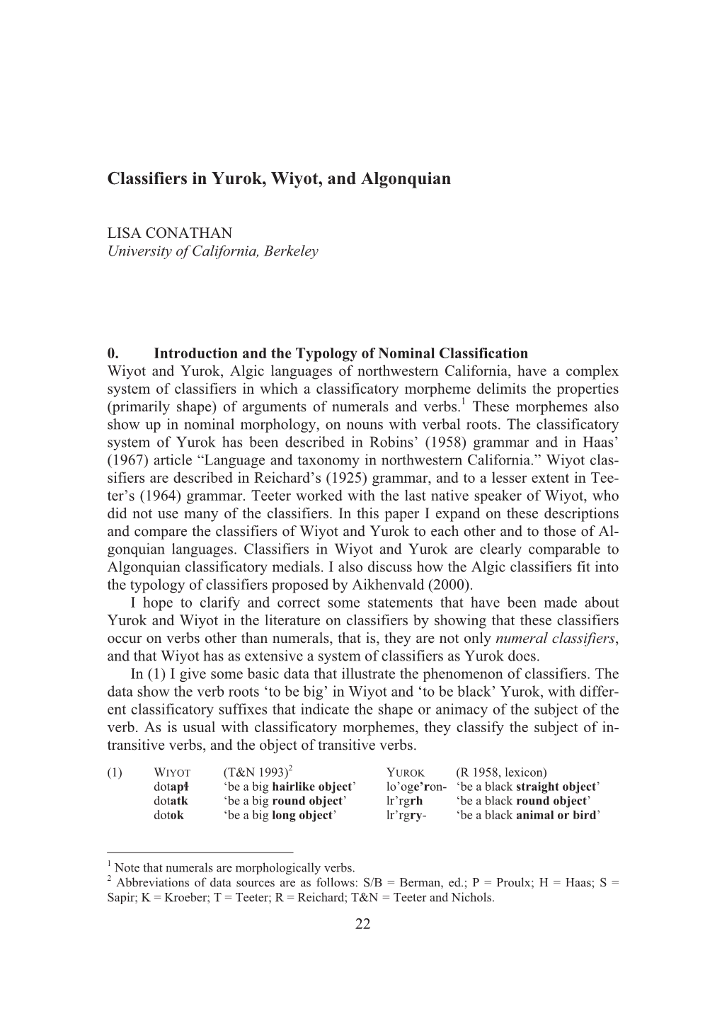 Classifiers in Yurok, Wiyot, and Algonquian