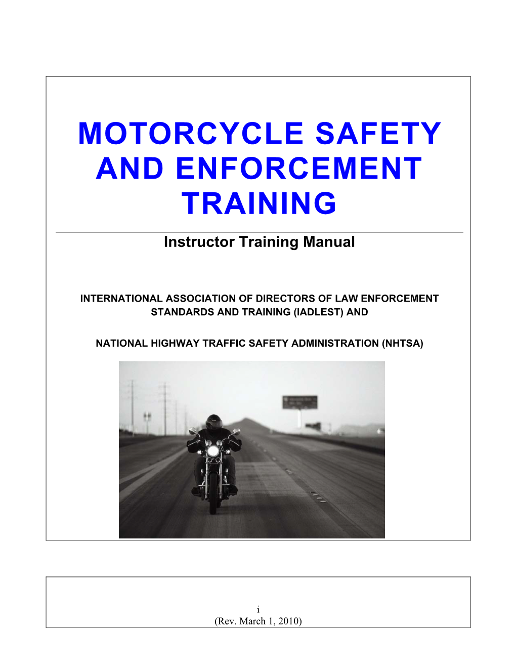 Training for the Enforcement of Motorcycle Laws