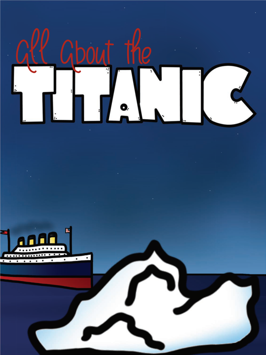 About the Titanic, Record Important Details Here in This Organizer