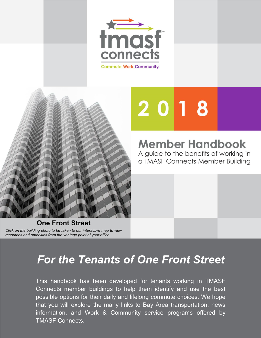TMASF Connects Member Buildings to Help Them Identify and Use the Best Possible Options for Their Daily and Lifelong Commute Choices