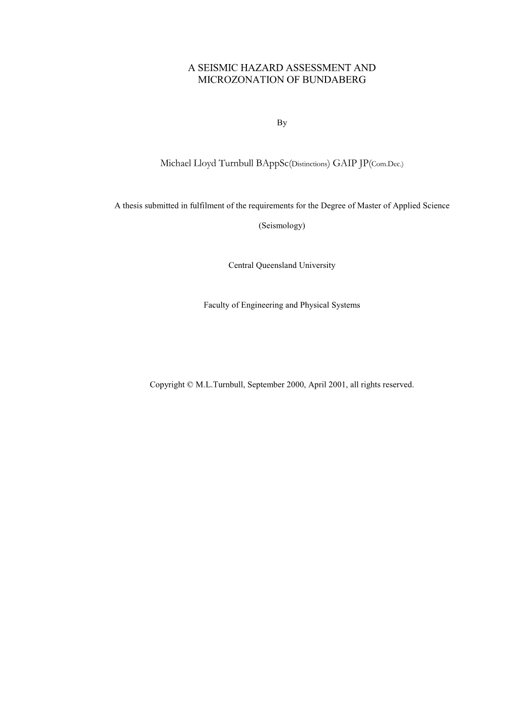 A Seismic Hazard Assessment and Microzonation of Bundaberg