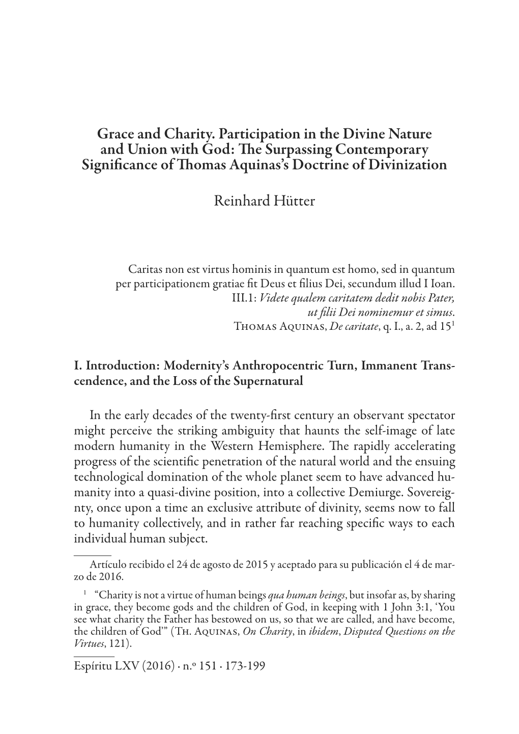 Grace and Charity. Participation in the Divine Nature and Union with God: the Surpassing Contemporary Significance of Thomas Aquinas’S Doctrine of Divinization
