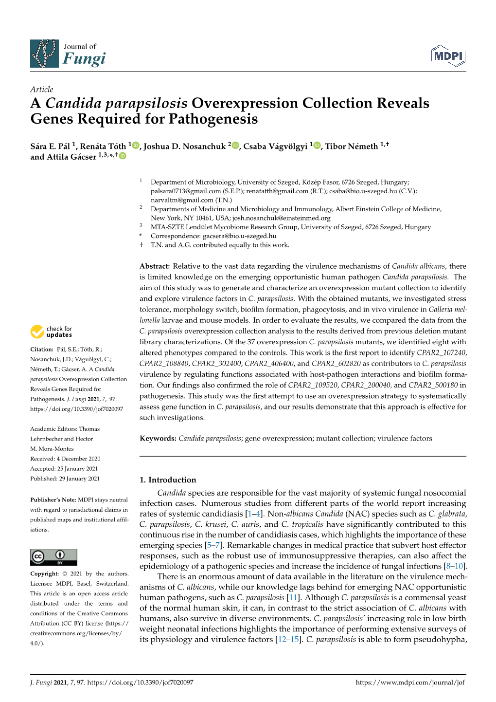 A Candida Parapsilosis Overexpression Collection Reveals Genes Required for Pathogenesis