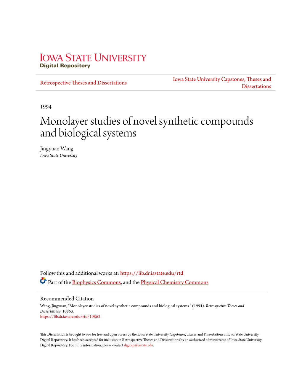 Monolayer Studies of Novel Synthetic Compounds and Biological Systems Jingyuan Wang Iowa State University