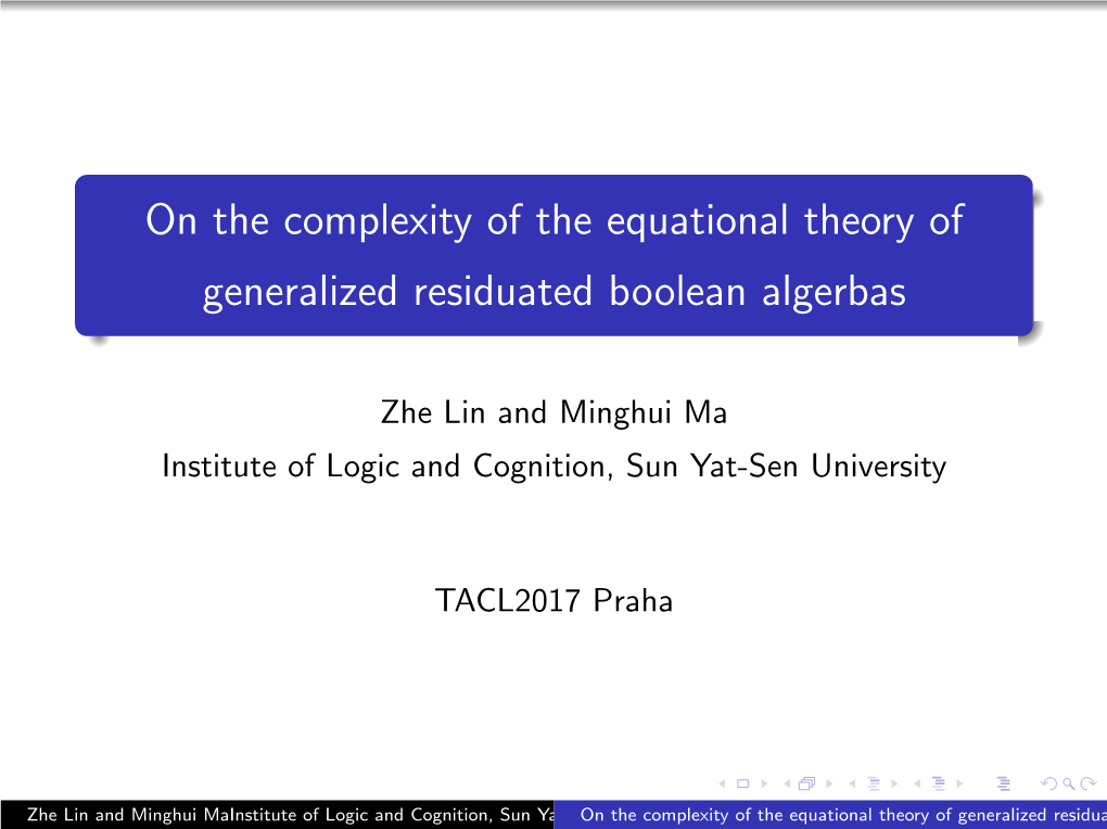 On the Complexity of the Equational Theory of Generalized Residuated Boolean Algerbas