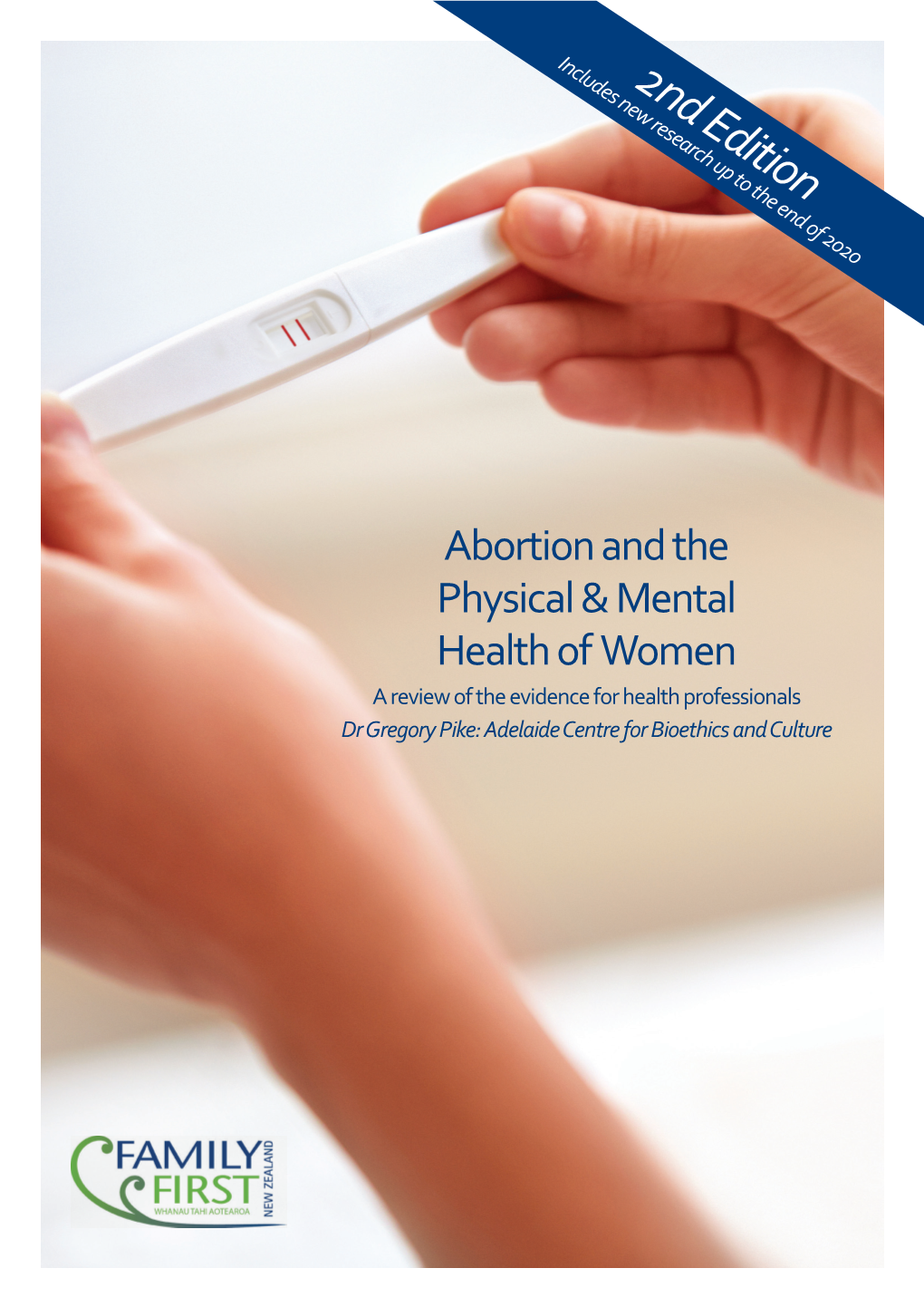 Abortion and the Physical & Mental Health of Women