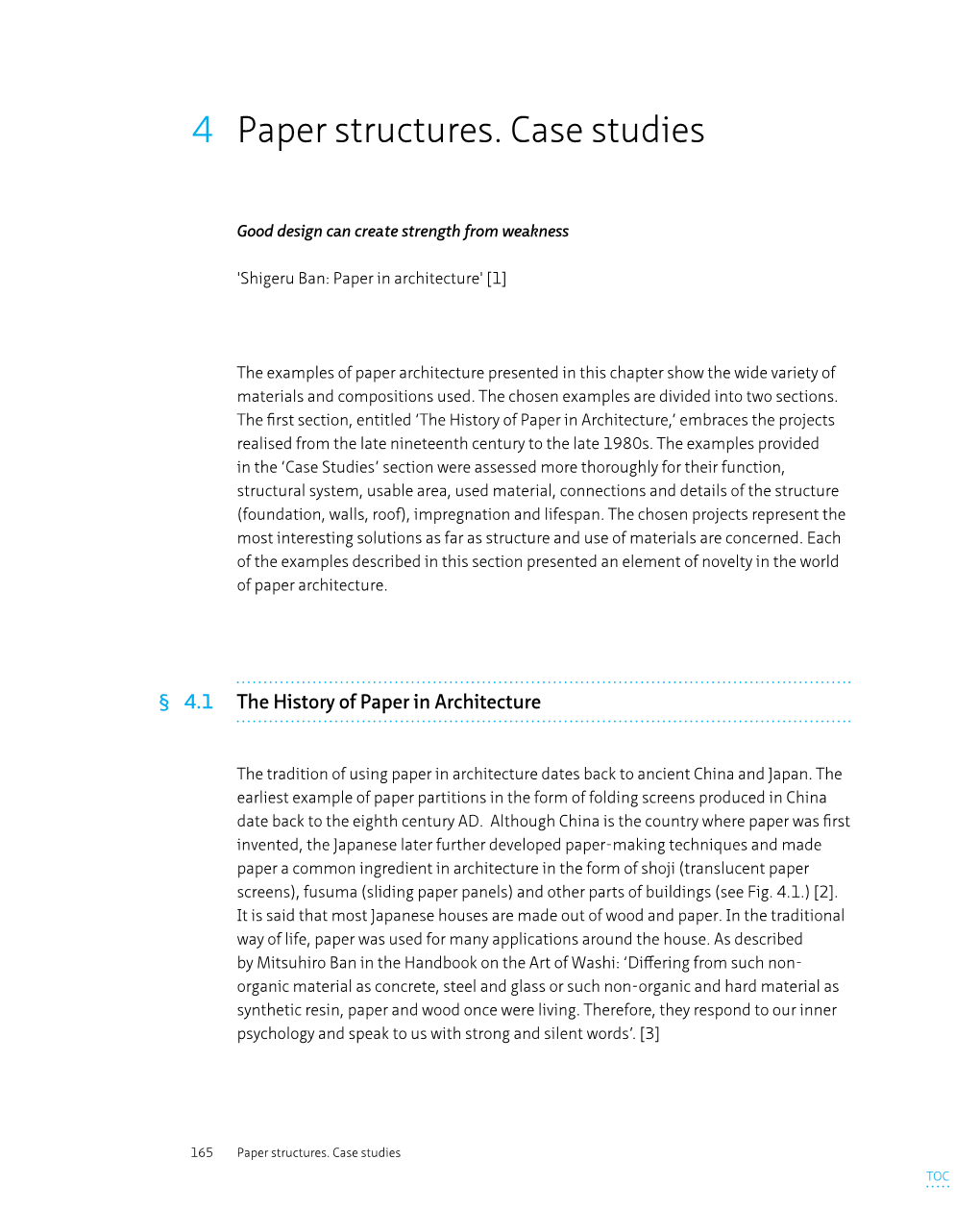 4 Paper Structures. Case Studies