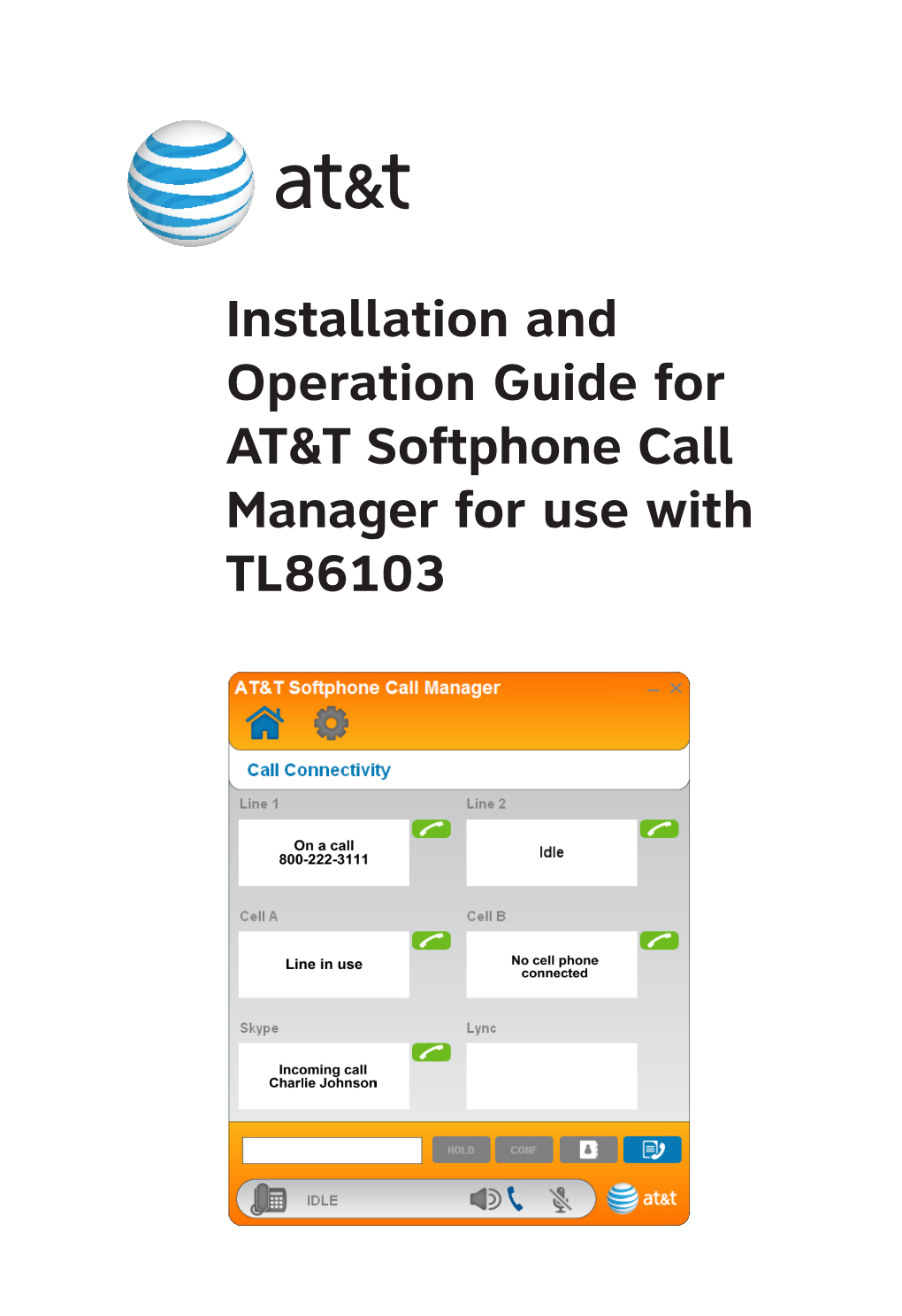 Installation and Operation Guide for AT&T Softphone Call Manager For