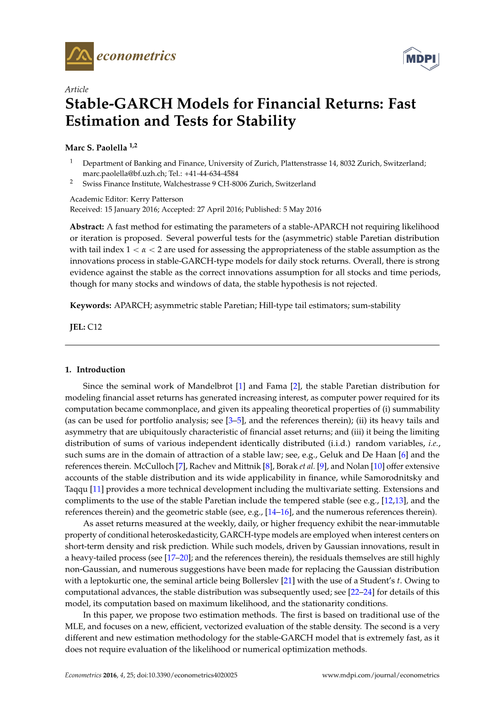 Stable-GARCH Models for Financial Returns: Fast Estimation and Tests for Stability