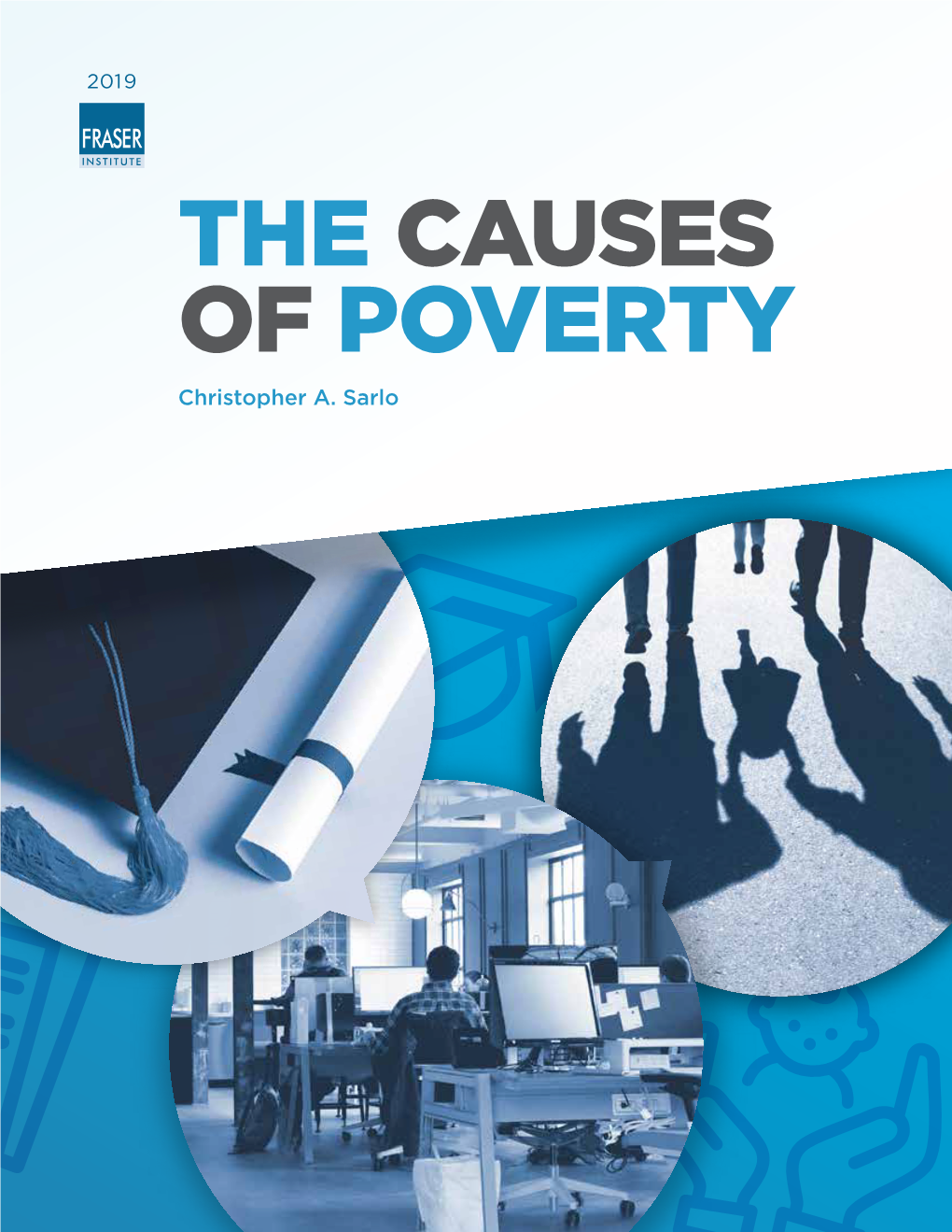 THE CAUSES of POVERTY Christopher A