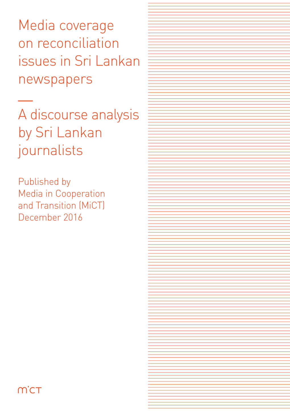 Media Coverage on Reconciliation Issues in Sri Lankan Newspapers