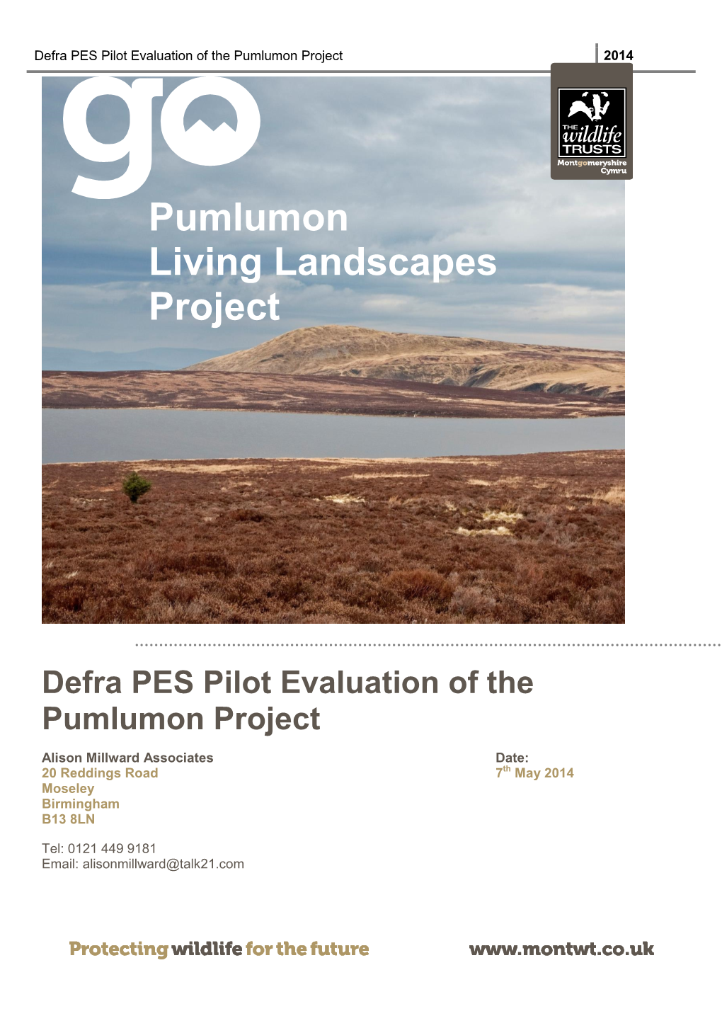 Defra PES Pilot Evaluation of the Pumlumon Project 2014