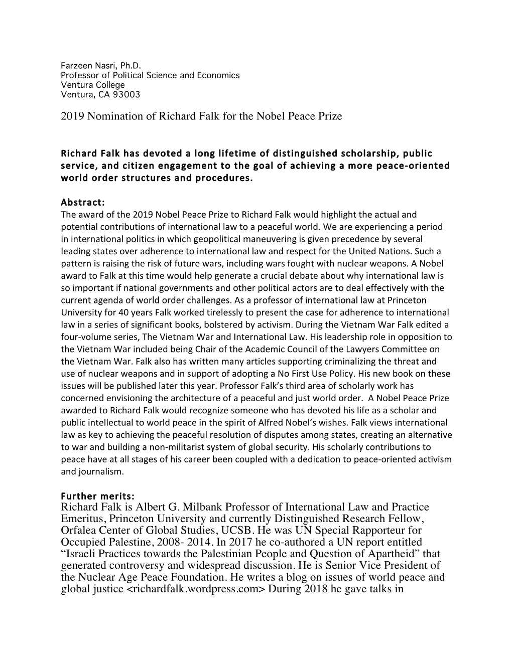 2019 Nomination of Richard Falk for the Nobel Peace Prize Richard Falk Is Albert G. Milbank Professor of International Law
