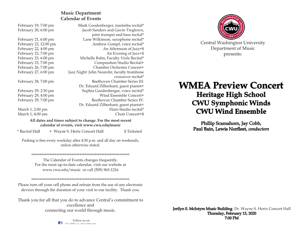 WMEA Preview Concert February 29, 4:00 Pm Wind Ensemble Concert+ Heritage High School February 29, 7:00 Pm Beethoven Chamber Series IV: Dr