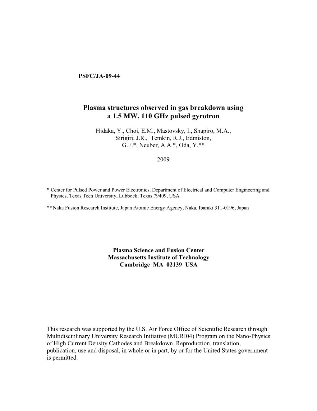 Plasma Structures Observed in Gas Breakdown Using a 1.5 MW, 110 Ghz Pulsed Gyrotron