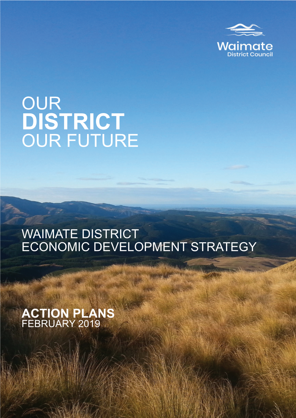 Economic Development Strategy Action Plans | February 2019 Infrastructure Improving ICT Connectivity And