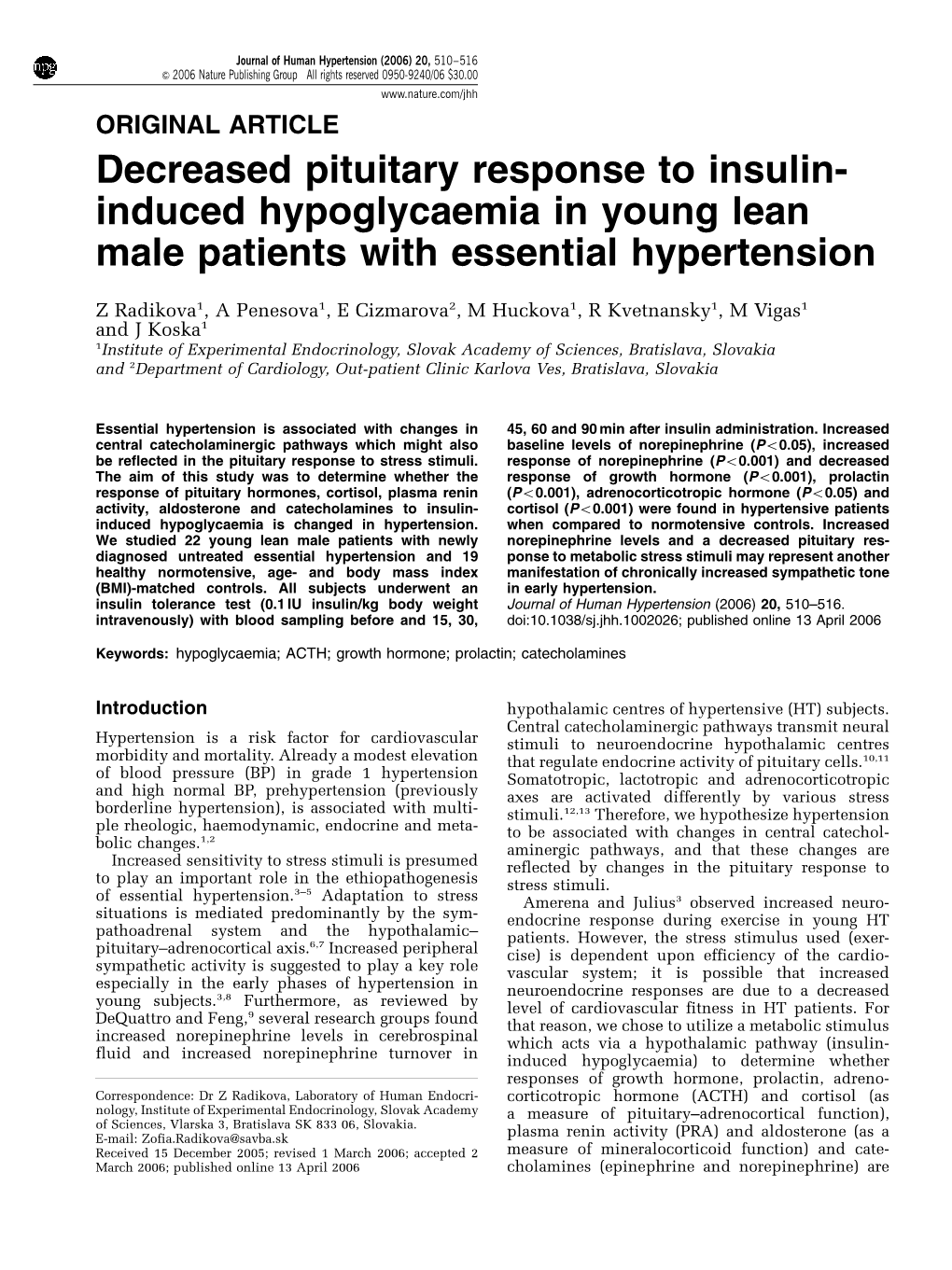 Decreased Pituitary Response to Insulin- Induced Hypoglycaemia in Young Lean Male Patients with Essential Hypertension