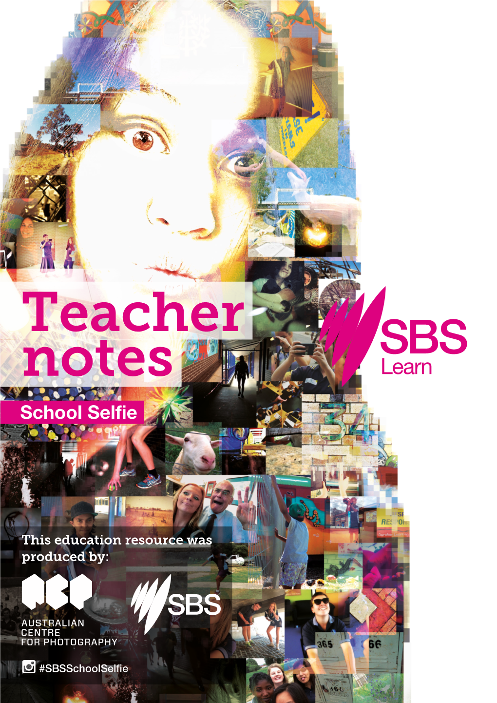 Teacher Notes: School Selfie