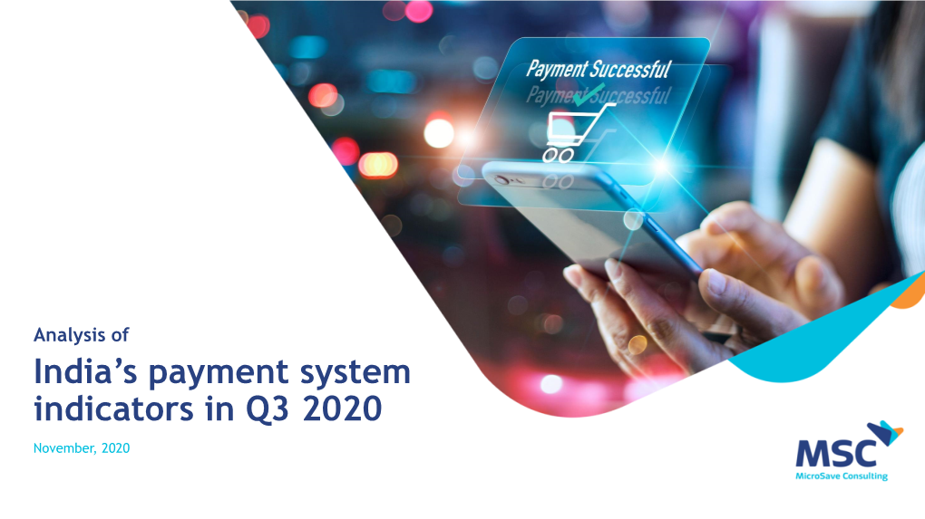 Analysis of Payment System Indicators in India for Q3 2020 Report