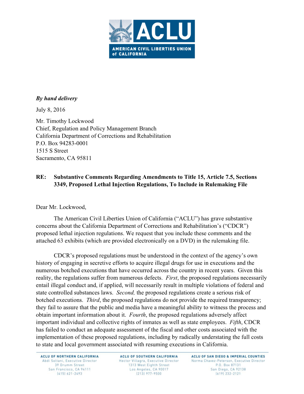 Substantive Comments Regarding Amendments to Title 15, Article 7.5, Sections 3349, Proposed Lethal Injection Regulations, to Include in Rulemaking File
