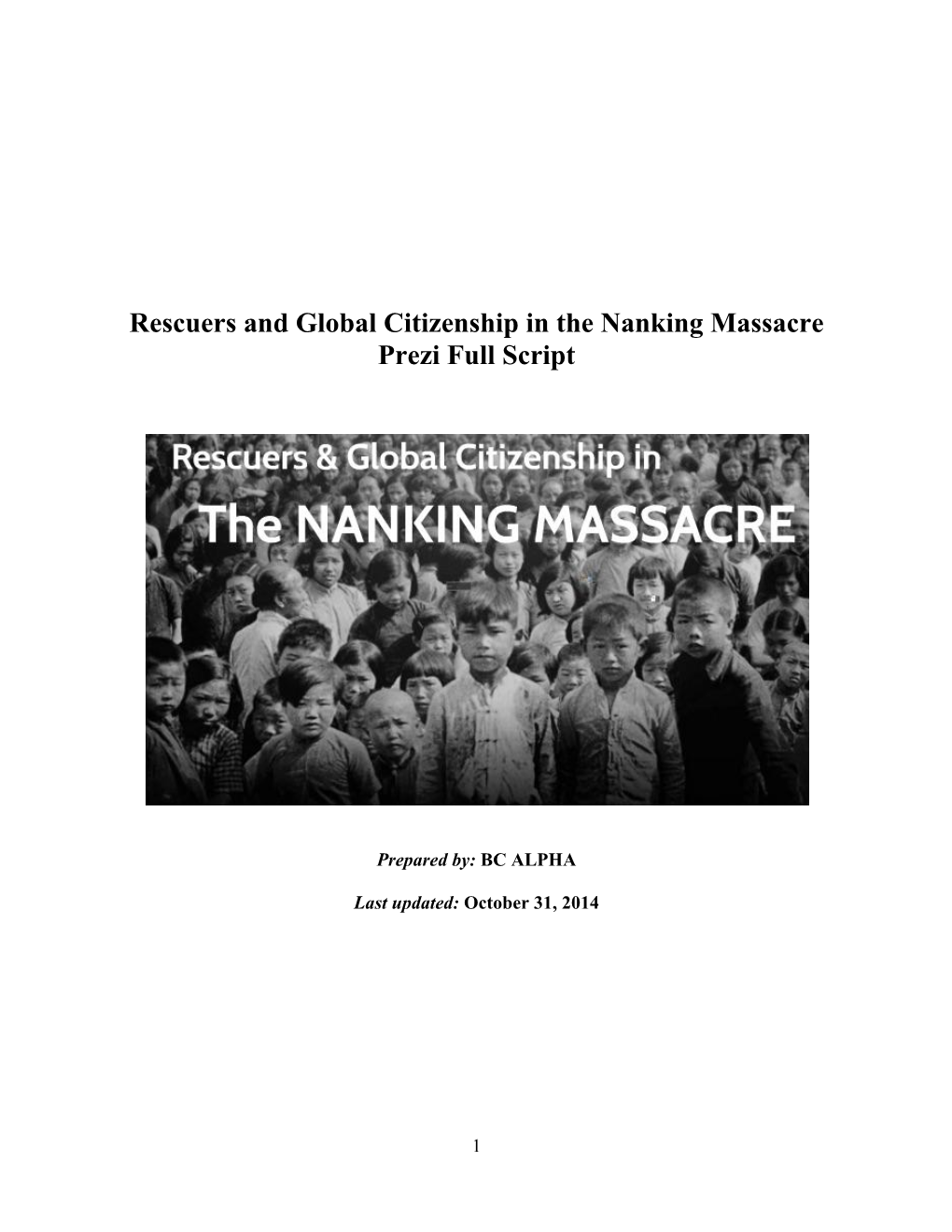 Rescuers and Global Citizenship in the Nanking Massacre Prezi Full Script