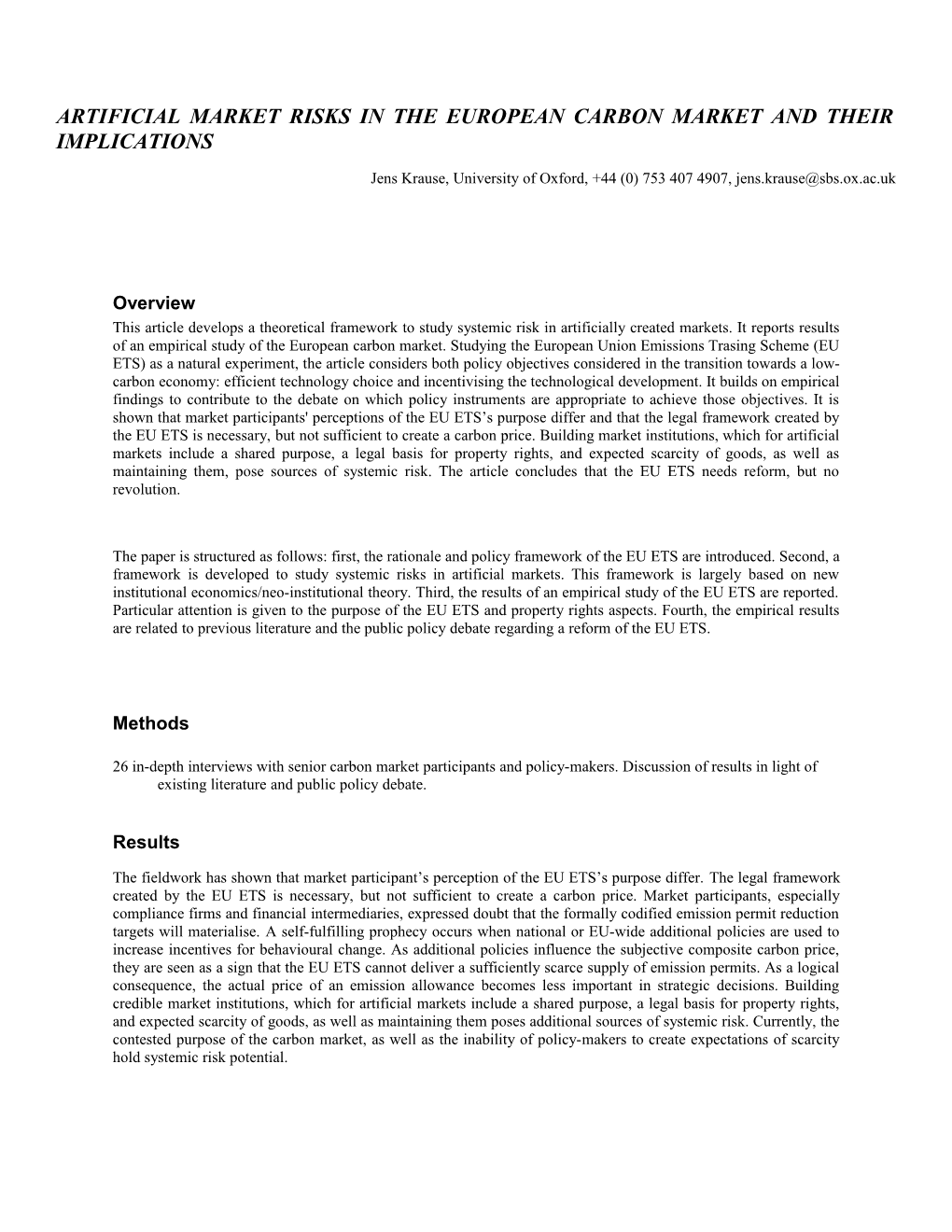 Artificial Market Risks in the European Carbon Market and Their Implications