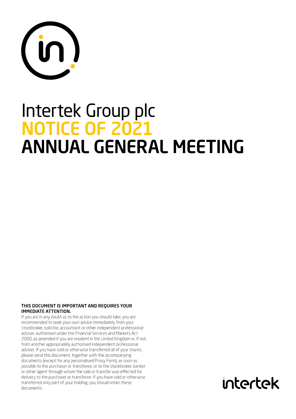 Intertek Group Plc NOTICE of 2021 ANNUAL GENERAL MEETING