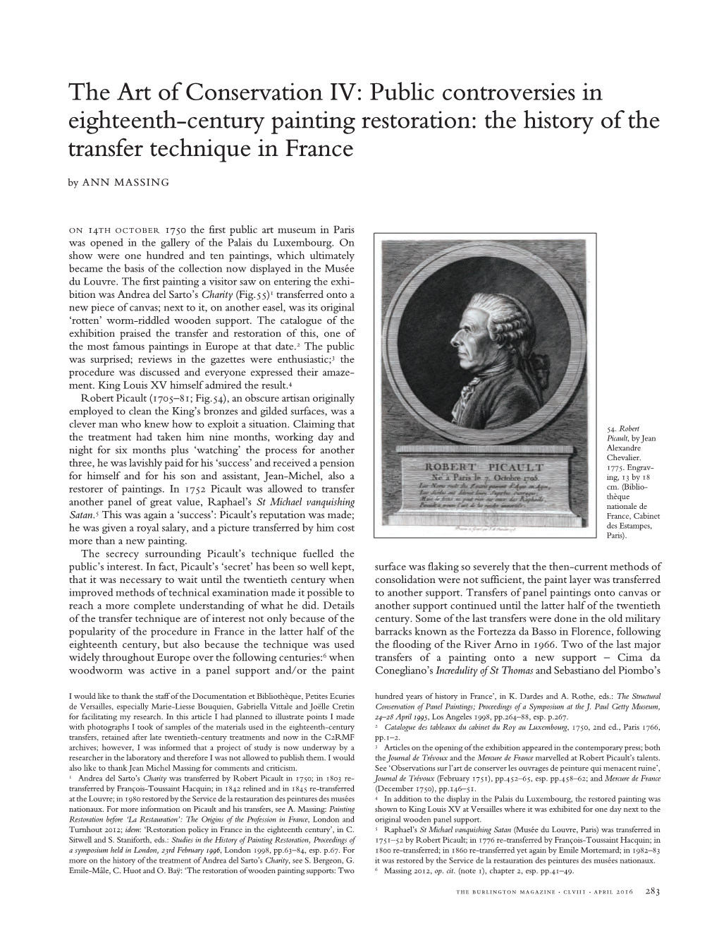 The Art of Conservation IV: Public Controversies in Eighteenth-Century Painting Restoration: the History of the Transfer Technique in France