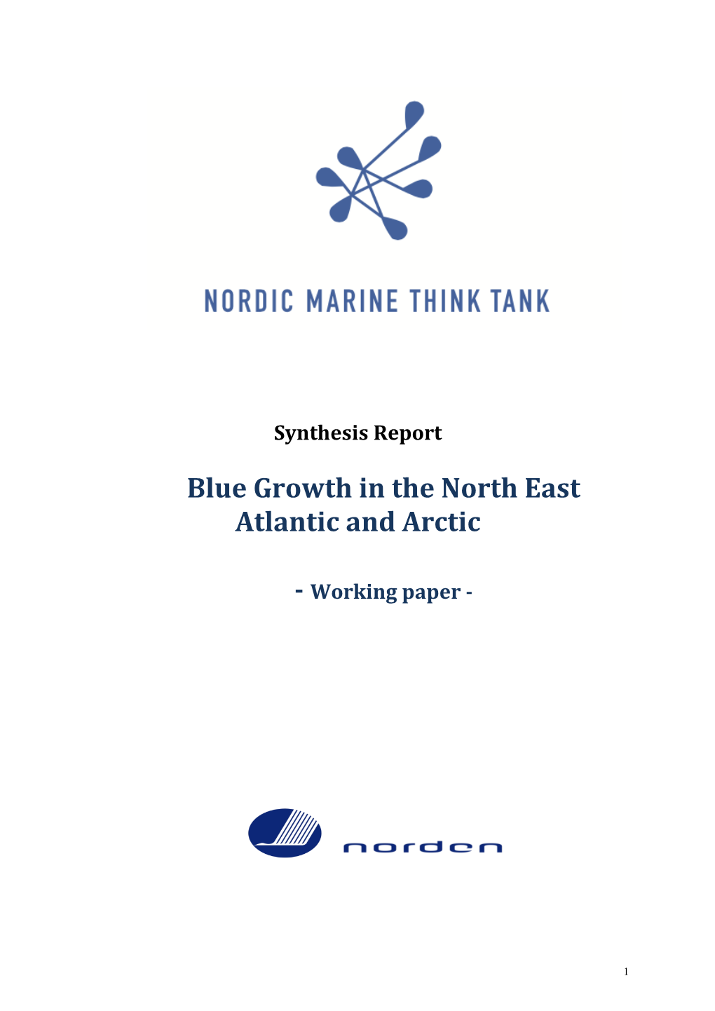 Blue Growth in the North East Atlantic and Arctic