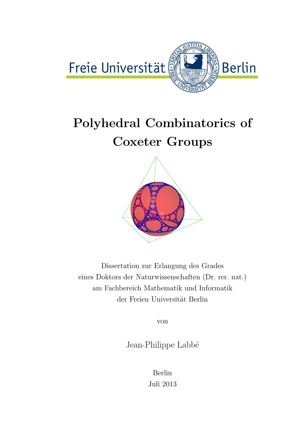 Polyhedral Combinatorics of Coxeter Groups